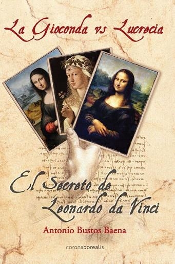 GIOCONDA VS LUCRECIA, LA | 9788415465058 | BUSTOS, ANTONIO | Llibreria La Gralla | Llibreria online de Granollers