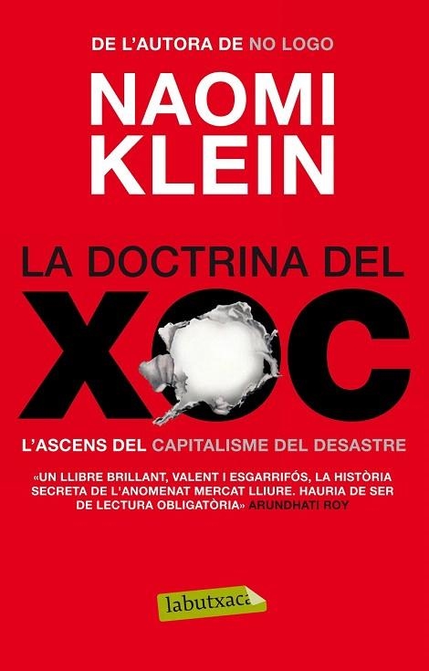 DOCTRINA DEL XOC, LA (LABUTXACA) | 9788499305912 | KLEIN, NAOMI | Llibreria La Gralla | Llibreria online de Granollers