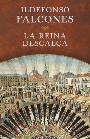 REINA DESCALÇA, LA | 9788401354717 | FALCONES, ILDEFONSO | Llibreria La Gralla | Librería online de Granollers