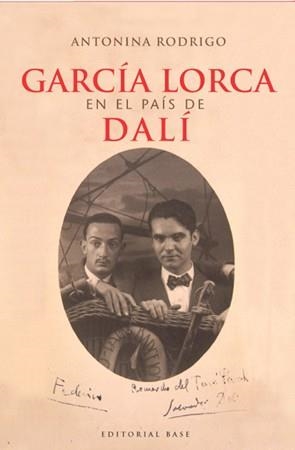 GARCIA LORCA EN EL PAIS DE DALI | 9788485031245 | RODRIGO, ANTONINA | Llibreria La Gralla | Librería online de Granollers