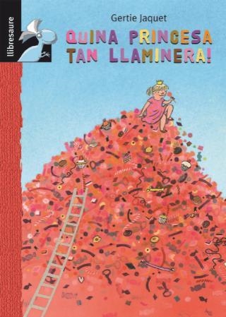 QUINA PRINCESA TAN LLAMINERA (LLIBRESAURE) | 9788479429089 | JAQUET, GERTIE | Llibreria La Gralla | Llibreria online de Granollers