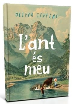 ANT ÉS MEU, L' | 9788493944582 | JEFFERS, OLIVER | Llibreria La Gralla | Librería online de Granollers