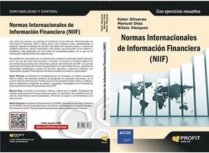 NORMAS INTERNACIONALES DE INFORMACIÓN FINANCIERA (NIIF) | 9788415735366 | OLIVERAS SOBREVÍA, ESTHER/DÍAZ-MONDRAGÓN, MANUEL/VÁZQUEZ CARRILLO, NITZIA | Llibreria La Gralla | Llibreria online de Granollers