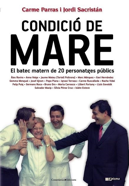 CONDICIÓ DE MARE | 9788490341001 | PARRAS, CARME; SACRISTÁN, JORDI | Llibreria La Gralla | Llibreria online de Granollers