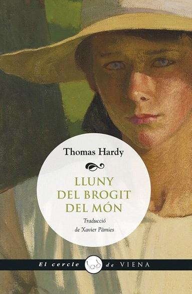 LLUNY DEL BROGIT DEL MÓN | 9788483307212 | HARDY, THOMAS | Llibreria La Gralla | Llibreria online de Granollers