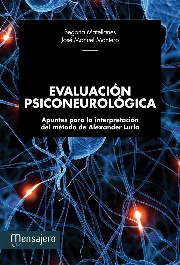 EVALUACION PSICONEUROLOGICA | 9788427134607 | MATELLANES, BEGOÑA | Llibreria La Gralla | Librería online de Granollers