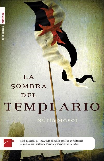 SOMBRA DEL TEMPLARIO, LA (I) | 9788496284197 | MASOT, NURIA | Llibreria La Gralla | Librería online de Granollers