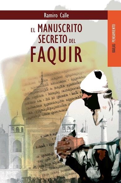 MANUSCRITO SECRETO DEL FAQUIR, EL | 9788489624078 | CALLE, RAMIRO | Llibreria La Gralla | Librería online de Granollers