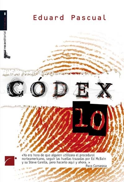CODEX 10 | 9788492429837 | PASCUAL, EDUARD | Llibreria La Gralla | Librería online de Granollers