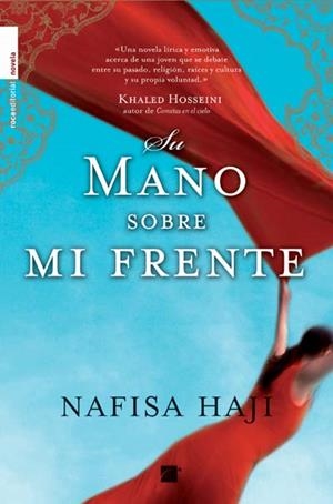SU MANO SOBRE MI FRENTE | 9788492429929 | HAJI, NAFISA | Llibreria La Gralla | Llibreria online de Granollers