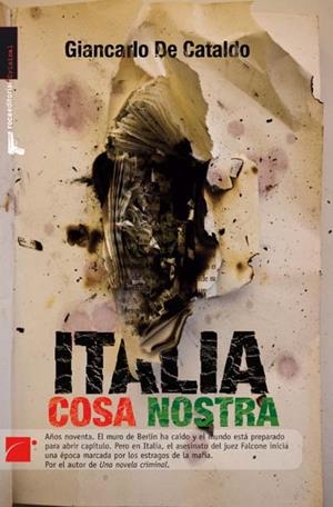 ITALIA COSA NOSTRA | 9788492429899 | DE CATALDO, GIANCARLO | Llibreria La Gralla | Llibreria online de Granollers