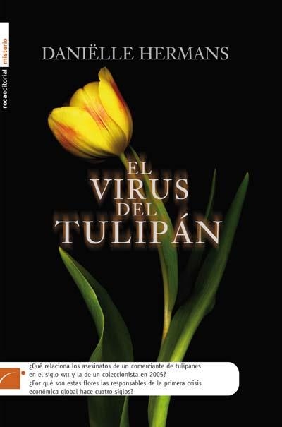 VIRUS DEL TULIPÁN, EL | 9788499180090 | HERMANS, DANIËLLE | Llibreria La Gralla | Librería online de Granollers