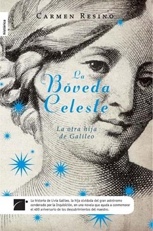 BOVEDA CELESTE, LA | 9788499180137 | RESINO, CARMEN | Llibreria La Gralla | Llibreria online de Granollers