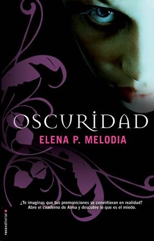 OSCURIDAD (MY LAND, 1) | 9788499181295 | MELODIA, ELENA P. | Llibreria La Gralla | Librería online de Granollers