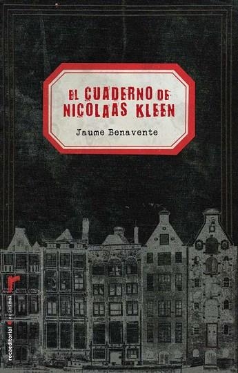 CUADERNO DE NICOLAAS KLEEN, EL | 9788499181394 | BENAVENTE, JAUME | Llibreria La Gralla | Librería online de Granollers