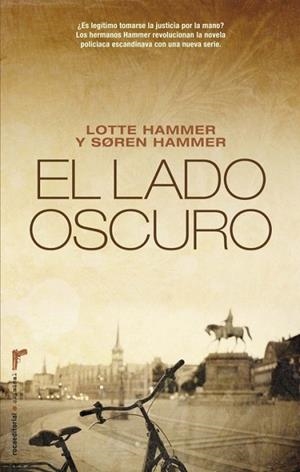 LADO OSCURO, EL | 9788499182209 | HAMMER, LOTTE; HAMMER, SOREN | Llibreria La Gralla | Llibreria online de Granollers