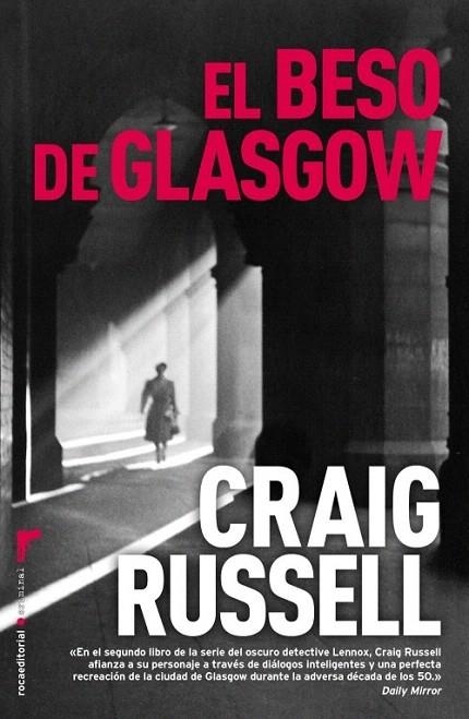 BESO DE GLASGOW, EL | 9788499182155 | RUSSELL, CRAIG | Llibreria La Gralla | Llibreria online de Granollers