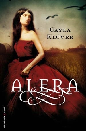 ALERA | 9788499182216 | KLUVER, CAYLA | Llibreria La Gralla | Llibreria online de Granollers