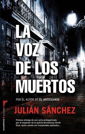 VOZ DE LOS MUERTOS, LA | 9788499182230 | SÁNCHEZ, JULIÁN | Llibreria La Gralla | Librería online de Granollers