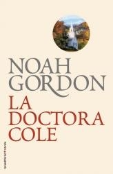 DOCTORA COLE, LA (NOVA EDICIO) | 9788499182599 | GORDON, NOAH | Llibreria La Gralla | Llibreria online de Granollers