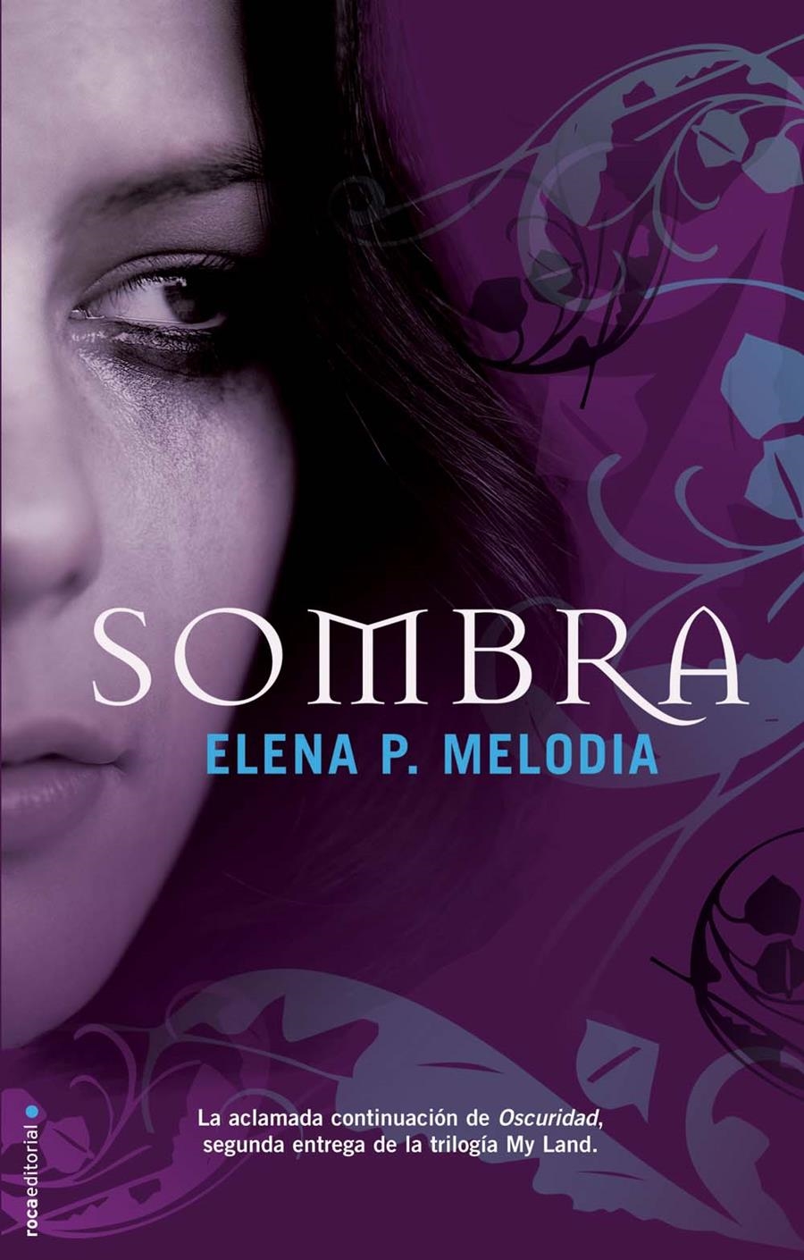 SOMBRA | 9788499182780 | MELODIA, ELENA P. | Llibreria La Gralla | Librería online de Granollers