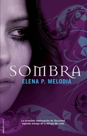 SOMBRA | 9788499182780 | MELODIA, ELENA P. | Llibreria La Gralla | Llibreria online de Granollers