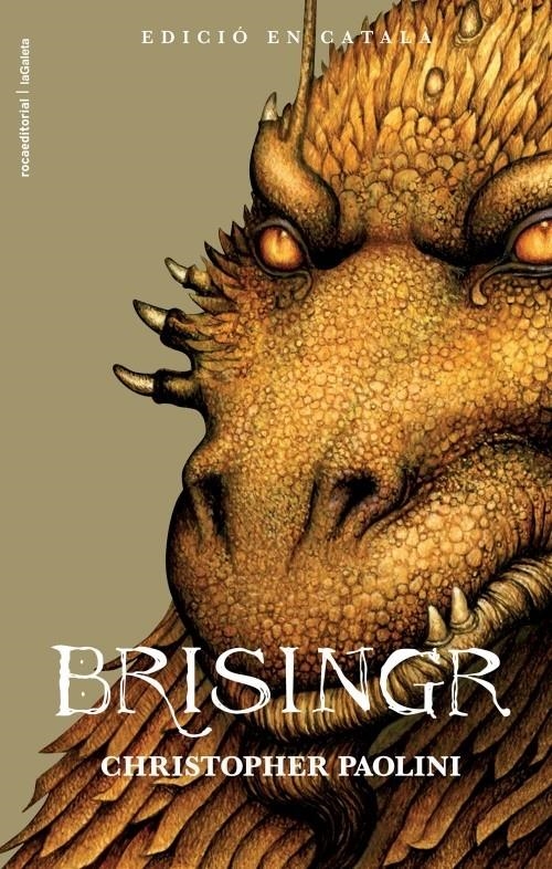BRISINGR (EN CATALÀ) | 9788499183015 | PAOLINI, CHRISTOPHER | Llibreria La Gralla | Librería online de Granollers