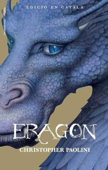 ERAGON (EN CATALÀ) | 9788499182995 | PAOLINI, CHRISTOPHER | Llibreria La Gralla | Librería online de Granollers