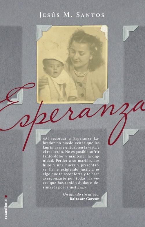 ESPERANZA | 9788499183442 | SANTOS, JESÚS MARÍA | Llibreria La Gralla | Librería online de Granollers