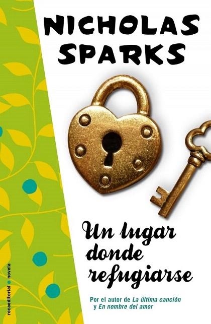 LUGAR DONDE REFUGIARSE, UN | 9788499183381 | SPARKS, NICHOLAS | Llibreria La Gralla | Librería online de Granollers