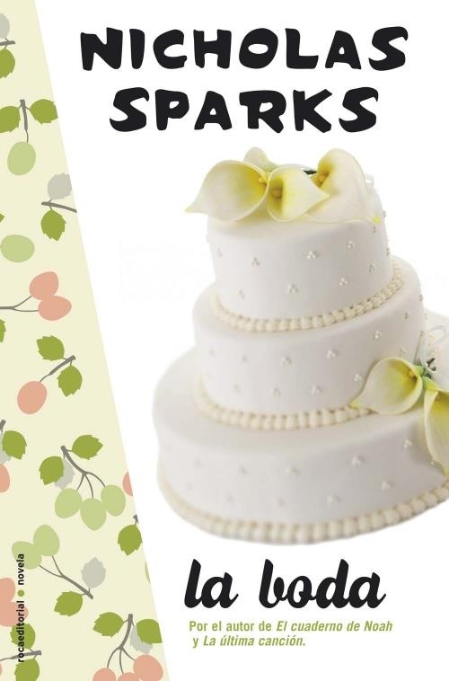 BODA, LA | 9788496284029 | SPARKS, NICHOLAS | Llibreria La Gralla | Llibreria online de Granollers
