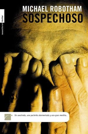 SOSPECHOSO | 9788496284395 | ROBOTHAM, MICHAEL | Llibreria La Gralla | Librería online de Granollers