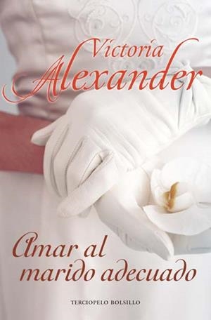 AMAR AL MARIDO ADECUADO | 9788492617241 | ALEXANDER, VICTORIA | Llibreria La Gralla | Llibreria online de Granollers