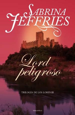 LORD PELIGROSO | 9788492617210 | JEFFRIES, SABRINA | Llibreria La Gralla | Llibreria online de Granollers