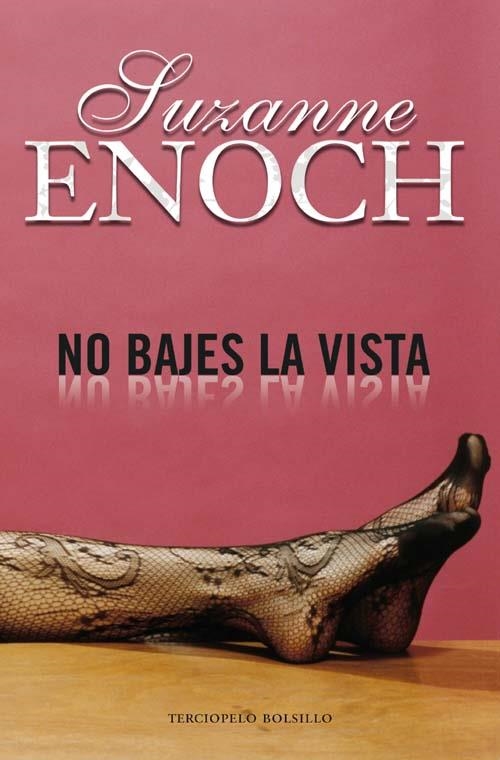 NO BAJES LA VISTA | 9788492617302 | ENOCH, SUZANNE | Llibreria La Gralla | Librería online de Granollers