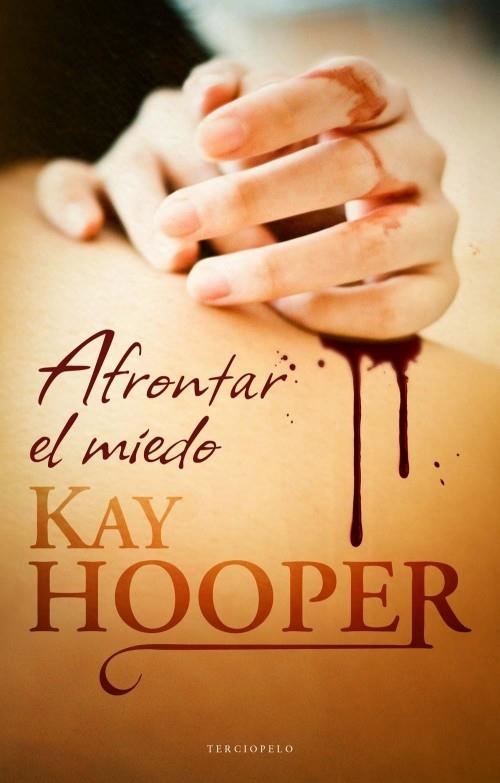 AFRONTAR EL MIEDO | 9788492617500 | HOOPER, KAY | Llibreria La Gralla | Librería online de Granollers