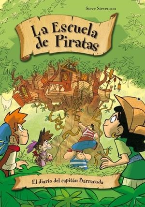 DIARIO DEL CAPITÁN BARRACUDA, EL (ESCUELA DE PIRATAS, 7) | 9788415235217 | STEVENSON, STEVE | Llibreria La Gralla | Llibreria online de Granollers