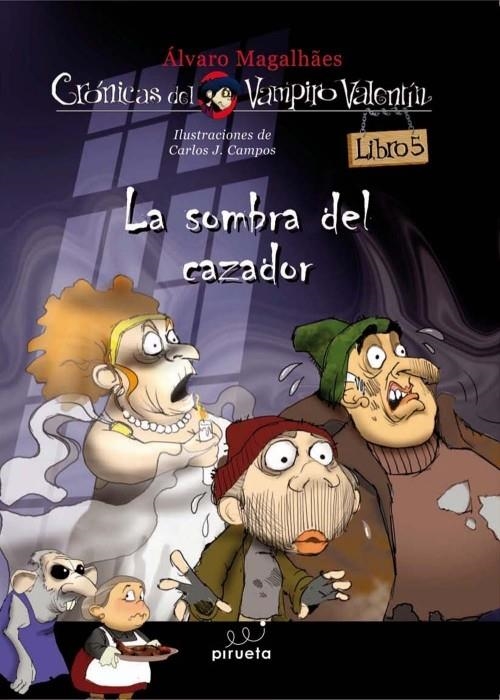 SOMBRA DEL CAZADOR, LA (CRONICAS DEL VAMPIRO VALENTIN VOL.5) | 9788415235255 | MAGALHAES, ÁLVARO | Llibreria La Gralla | Llibreria online de Granollers