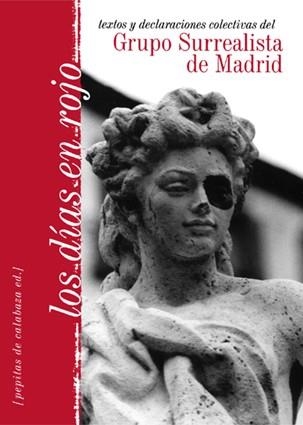 DIAS EN ROJO, LOS | 9788496044470 | GRUPO SURREALISTA DE MADRID | Llibreria La Gralla | Llibreria online de Granollers