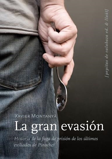 GRAN EVASIÓN, LA | 9788493720575 | MONTANYÀ, XAVIER | Llibreria La Gralla | Librería online de Granollers