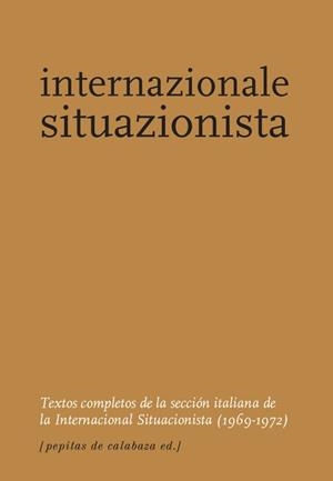 INTERNAZIONALE SITUAZIONISTA | 9788493720582 | Llibreria La Gralla | Llibreria online de Granollers