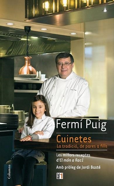 CUINETES. LA TRADICIO DE PARES A FILLS | 9788466410960 | PUIG, FERMI | Llibreria La Gralla | Llibreria online de Granollers