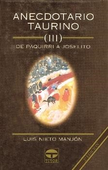 ANECDOTARIO TAURINO (III) | 9788479021658 | NIETO MANJON | Llibreria La Gralla | Librería online de Granollers