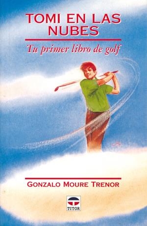 TOMI EN LAS NUBES | 9788479021849 | MOURE TRENOR, G. | Llibreria La Gralla | Librería online de Granollers