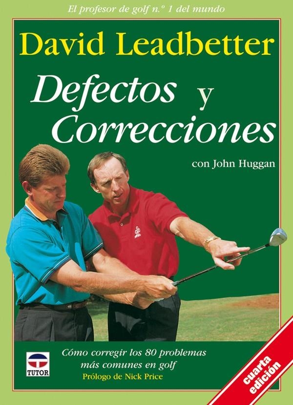 DEFECTOS Y CORRECCIONES | 9788479021931 | LEADBETTER, DAVID | Llibreria La Gralla | Librería online de Granollers
