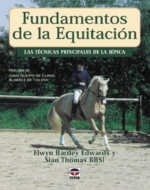 FUNDAMENTOS DE LA EQUITACION | 9788479022754 | HARTLEY EDWARDS, ELWYN / THOMAS, SIAN | Llibreria La Gralla | Librería online de Granollers