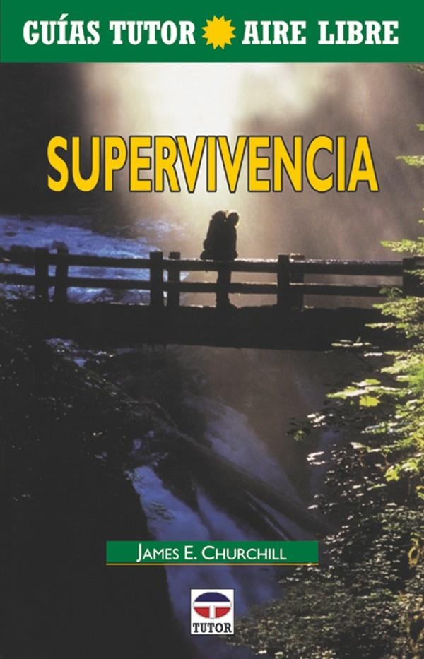 SUPERVIVENCIA | 9788479023447 | CHURCHILL, JAMES E. | Llibreria La Gralla | Librería online de Granollers