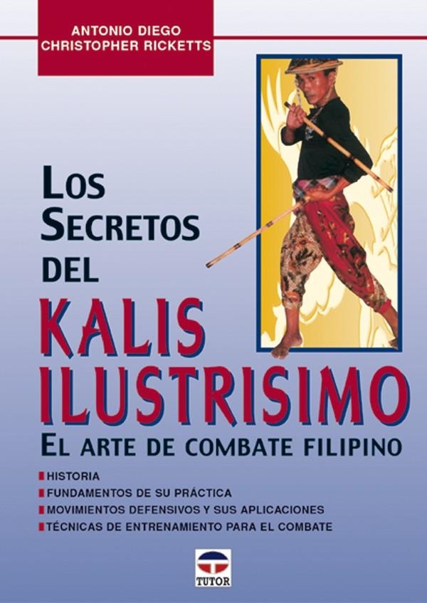 SECRETOS DEL KALIS ILUSTRISIMO, LOS | 9788479023843 | DIEGO, ANTONIO / RICKETTS, CHRISTOPHER | Llibreria La Gralla | Librería online de Granollers