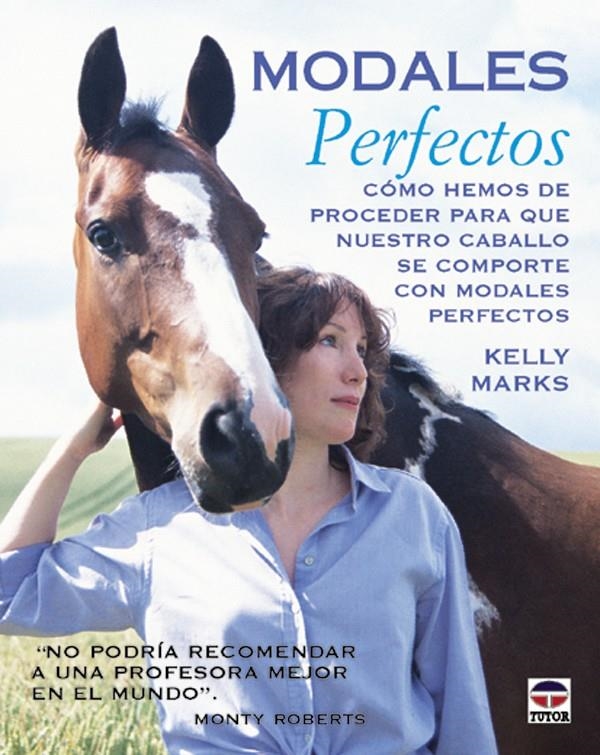 MODALES PERFECTOS | 9788479023935 | MARKS, KELLY | Llibreria La Gralla | Librería online de Granollers