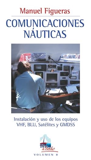 COMUNICACIONES NAUTICAS | 9788479023942 | FIGUERAS, MANUEL | Llibreria La Gralla | Librería online de Granollers